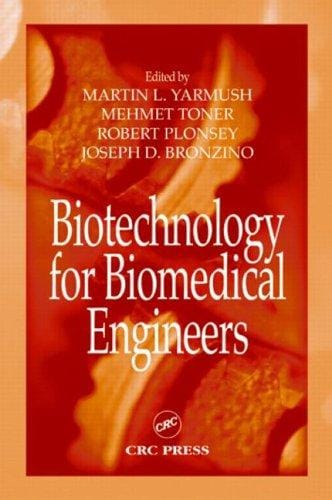 Biotechnology for biomedical engineers
