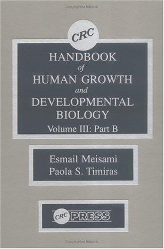 Handbook of human growth and developmental biology