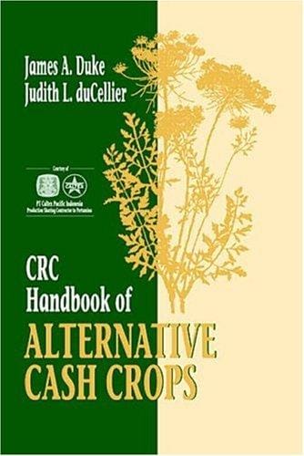 CRC handbook of alternative cash crops