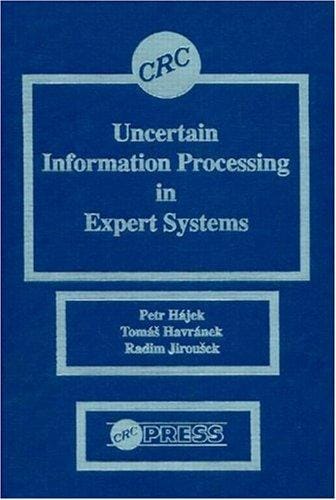 Uncertain information processing in expert systems