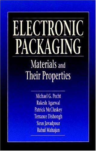 Electronic packaging materials and their properties