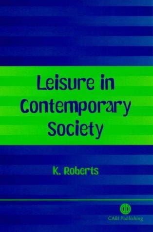 Leisure in contemporary society
