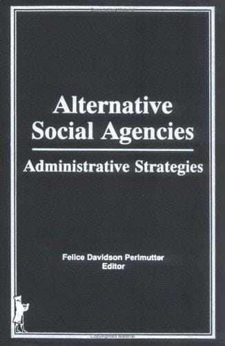 Alternative social agencies