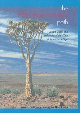 The First Bushman's Path