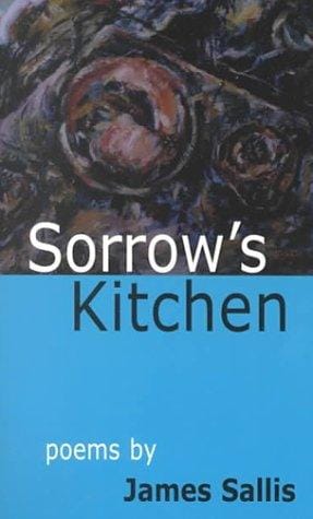 Sorrow's kitchen