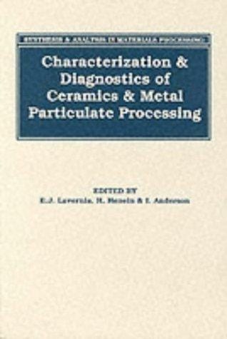 Synthesis & analysis in materials processing