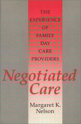 Negotiated Care