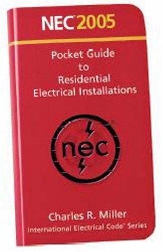 NEC 2005 Pocket Guide to Residential Electrical Installations (nec)