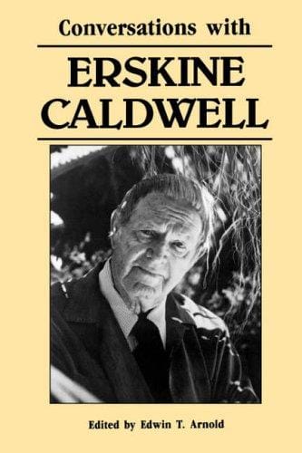 Conversations with Erskine Caldwell