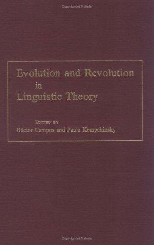 Evolution and revolution in linguistic theory