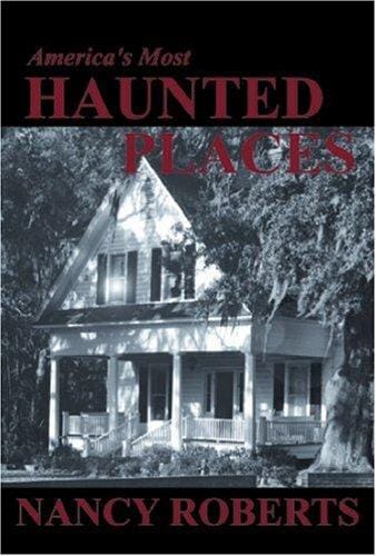 America's most haunted places