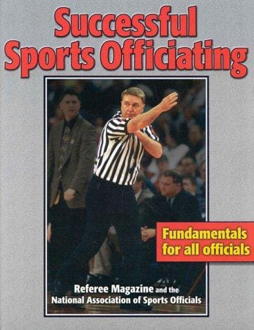 Successful sports officiating [electronic resource] National Association of Sports Officials