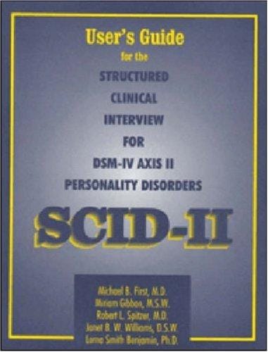 User's guide for the structured clinical interview for DSM-IV axis II personality disorders
