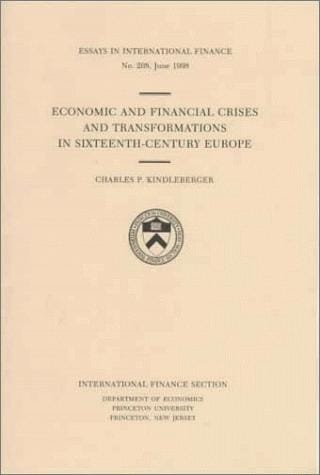 Economic and financial crises and transformations in sixteenth-century Europe