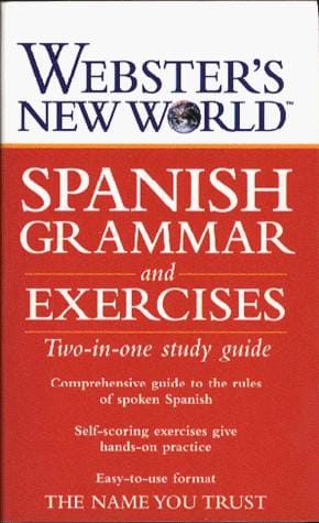Webster's New World Spanish grammar and exercises