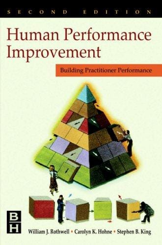 Human Performance Improvement, Building practitioner competence (Improving Human Performance)