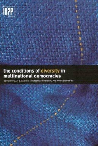 The conditions of diversity in multinational democracies