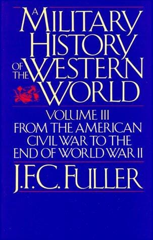 Military History of West-World (From the American Civil War to the End of World War II)