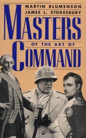 Masters of the art of command