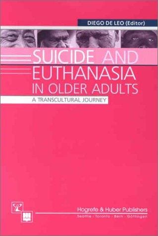 Suicide and euthanasia in older adults