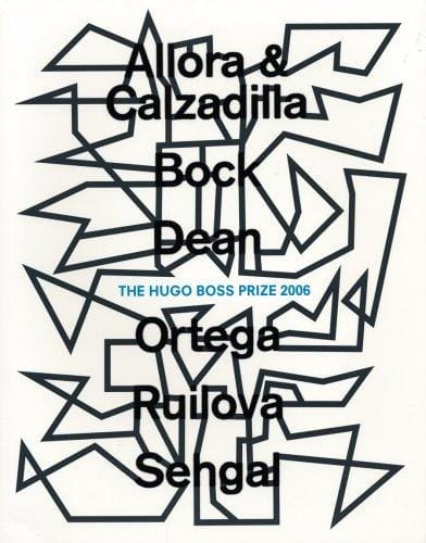 The Hugo Boss Prize 2006