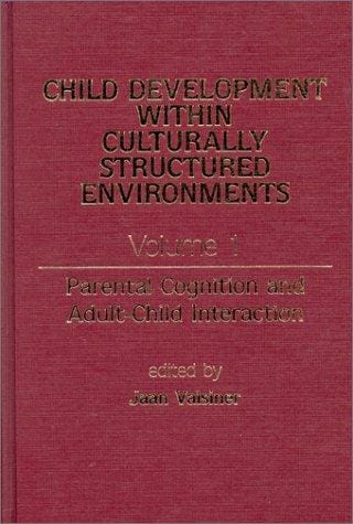 Parental cognition and adult-child interaction
