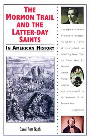 The Mormon trail and the Latter-day Saints in American history