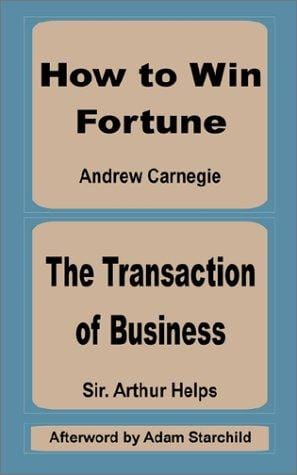 How to Win Fortune and the Transaction of Business