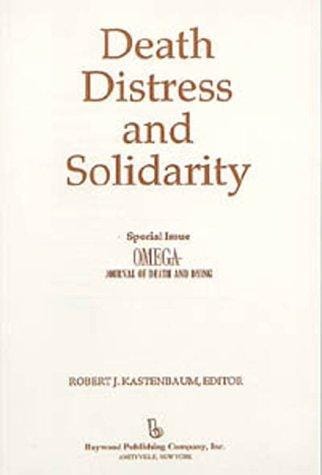 Death, distress, and solidarity