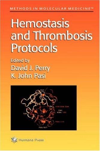 Hemostasis and thrombosis protocols