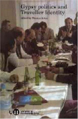 Gypsy politics and traveller identity