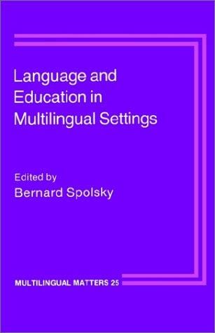 Language and education in multilingual settings