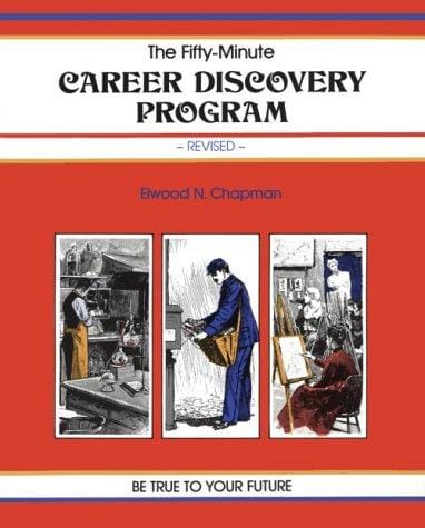 The Fifty Minute Career Discovery Program (A Fifty-Minute Series Book)