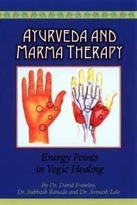 Ayurveda and Marma therapy