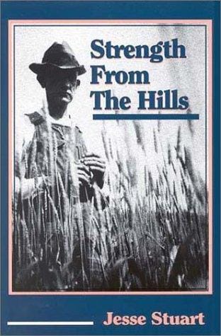 Strength from the hills