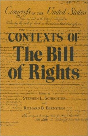 Contexts of the Bill of Rights