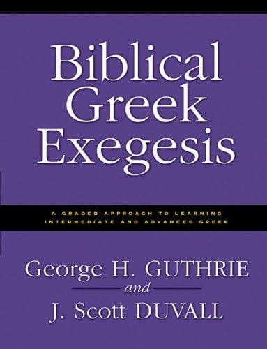 Biblical Greek exegesis