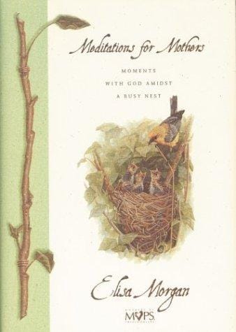 Meditations for mothers