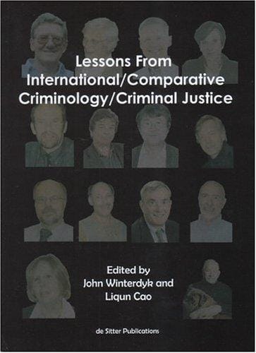Lessons from international/comparative criminology/criminal justice