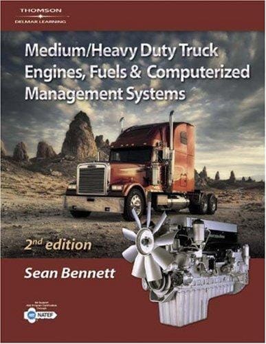 Medium/Heavy Duty Truck Engines, Fuel & Computerized Management Systems, 2E (Medium/Heavy Duty Truck)