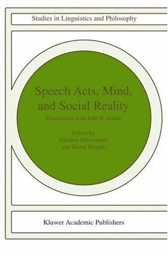 Speech acts, mind, and social reality