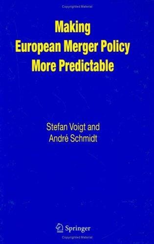 Making European Merger Policy More Predictable