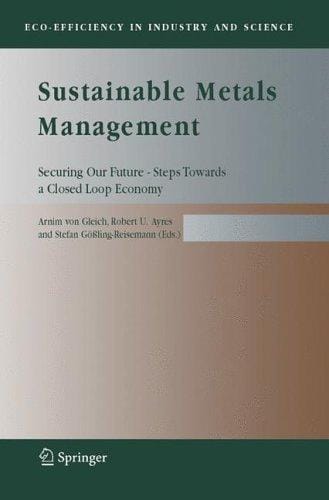 Sustainable metals management