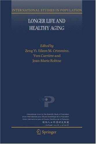 Longer life and healthy aging