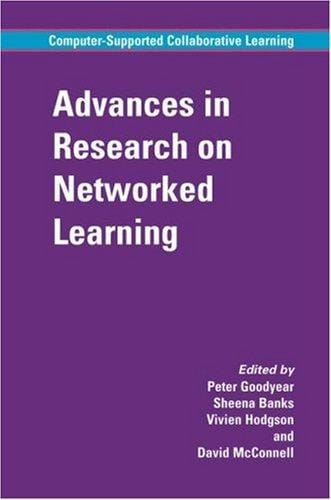 Advances in research on networked learning