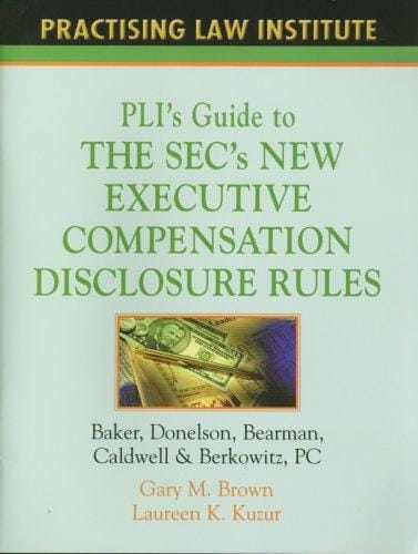 PLI's guide to the SEC's new executive compensation disclosure rules