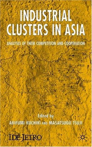Industrial clusters in Asia
