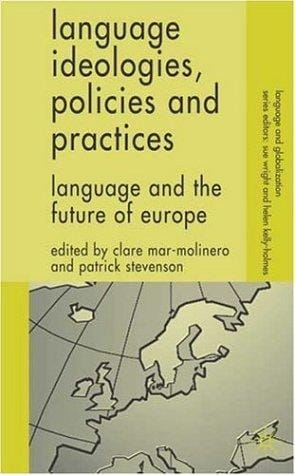 Language ideologies, policies, and practices