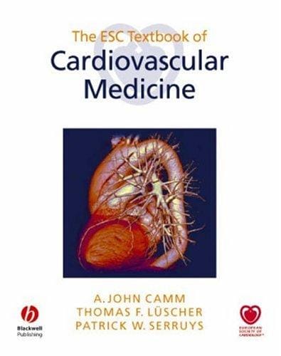 The ESC textbook of cardiovascular medicine
