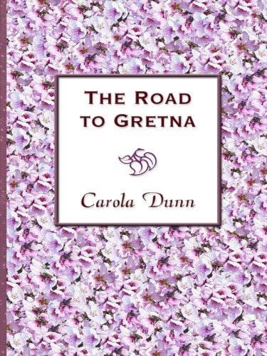 The Road to Gretna